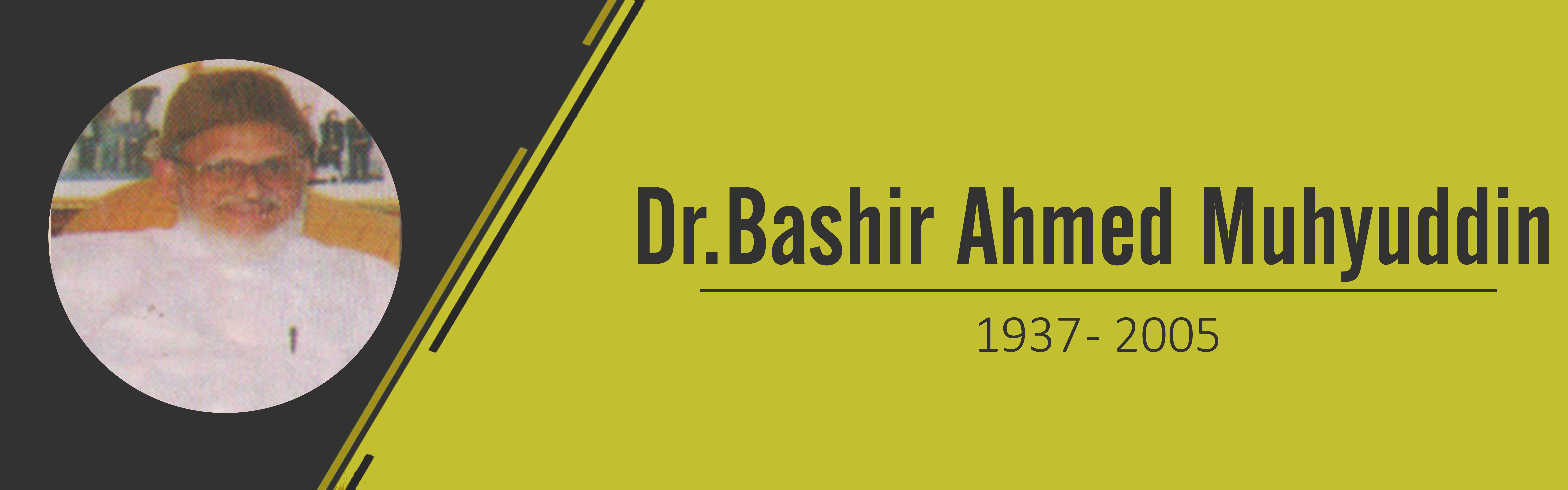 dr bashir ahmed Muhyiddin 